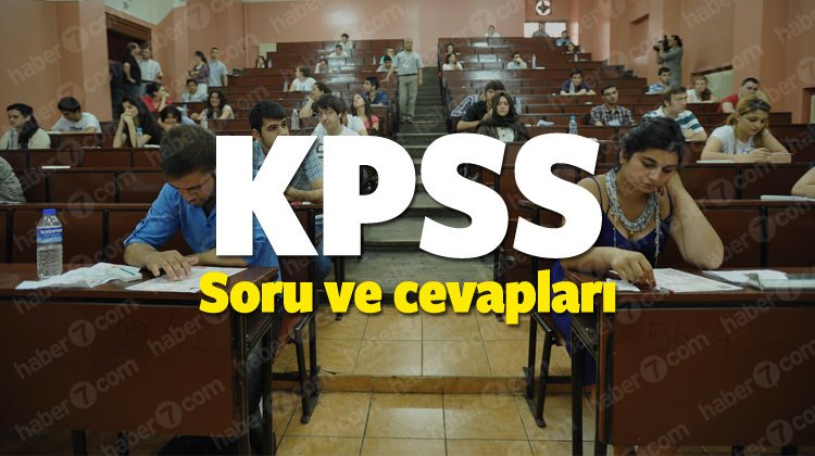 20 Kasım KPSS Genel Yetenek ve Genel Kültür soru ve cevap anahtarı