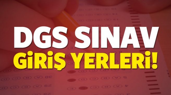 2017 DGS sınav giriş yerleri açıklandı mı? Öğretme sayfası