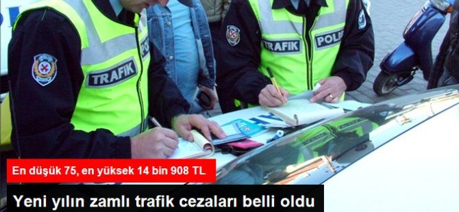 2017 Yılı Trafik Cezaları Belli Oldu