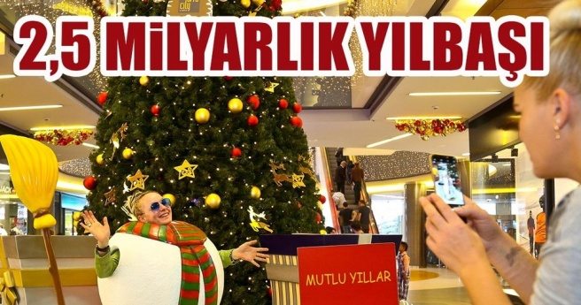 2.5 MİLYARLIK YILBAŞI