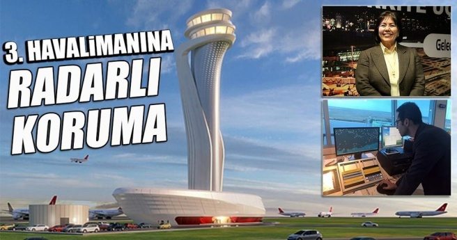 3. Havalimanı?na radarlı koruma