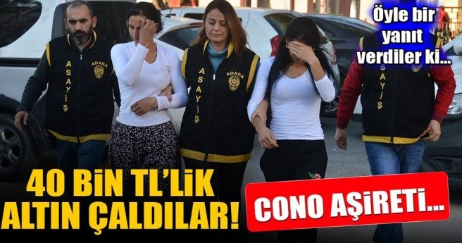 40 BİN LİRALIK ALTIN ÇALDILAR; POLİSİ GÖRÜNCE `EBE ARAMAYA` GELDİK DEDİLER!