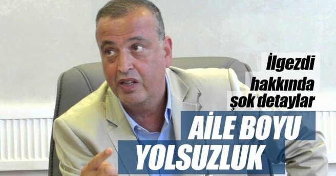 AİLE BOYU YOLSUZLUK