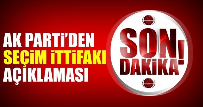 AK Parti Sözcüsü Mahir Ünal?dan flaş Seçim İttifakı açıklaması
