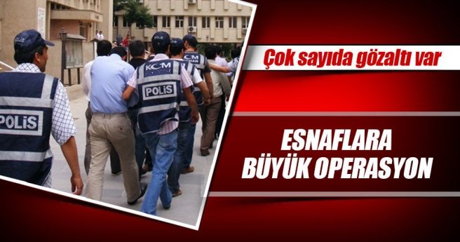 Antalya`da esnaflara FETÖ operasyonu: 43 gözaltı