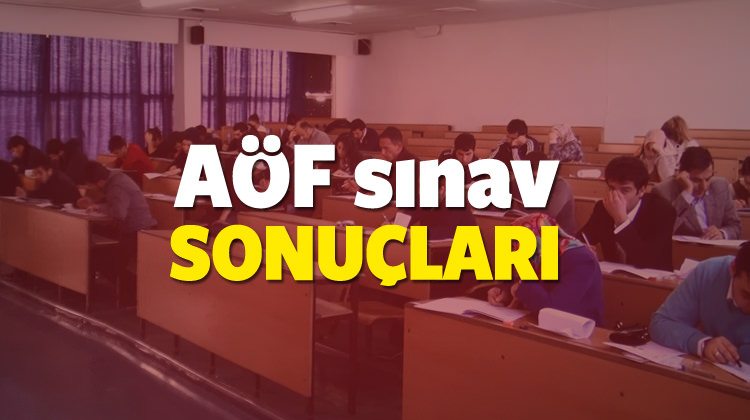 AÖF sınav sonucu son dakika açıklaması (Yeni)