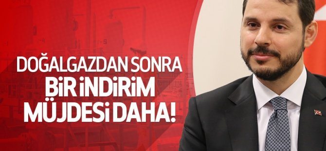 Bakan Albayrak'tan bir indirim müjdesi daha!