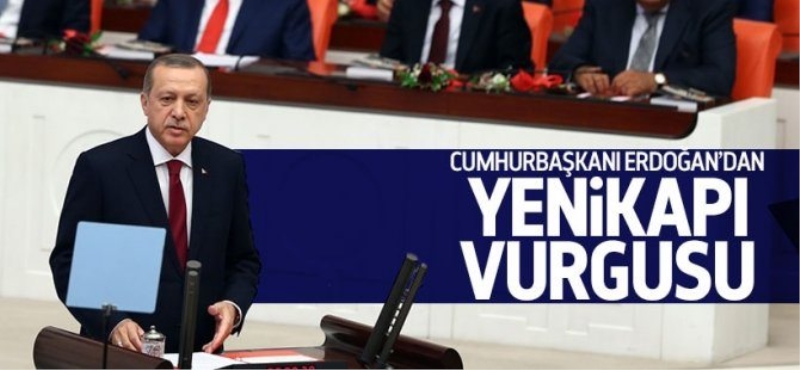 Cumhurbaşkanı Erdoğan'dan Yenikapı vurgusu