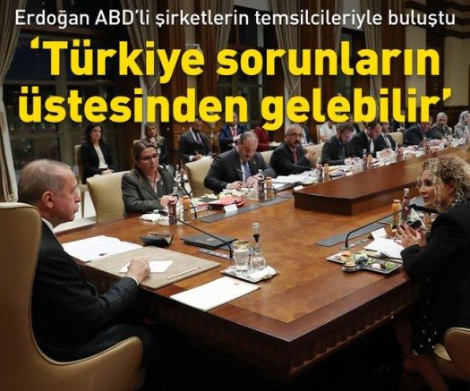 Cumhurbaşkanı Erdoğan ABD`li şirketlerin temsilcileriyle buluştu