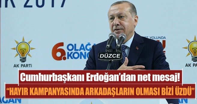 Cumhurbaşkanı Erdoğan: Beraber olduğumuz arkadaşların olması bizi üzdü