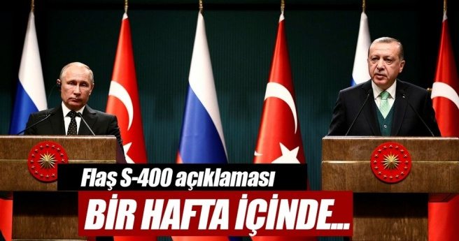 CUMHURBAŞKANI ERDOĞAN: S-400 KONUSU BU HAFTA NETİCELENECEK