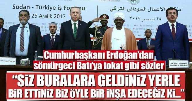 CUMHURBAŞKANI ERDOĞAN`DAN SÖMÜRGECİ BATI`YA TOKAT GİBİ SÖZLER