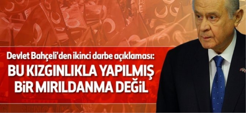 Devlet Bahçeli'den ikinci darbe açıklaması