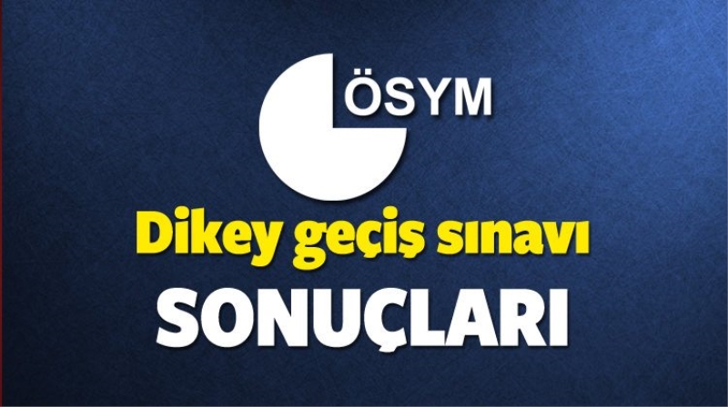 DGS sınav saat kaçta açıklanacak? 2016 DGS sınav sonucu