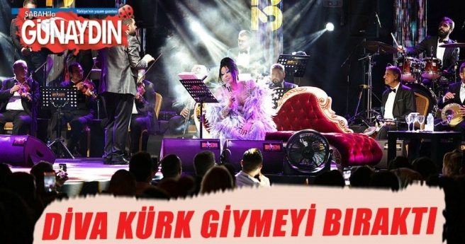 Diva kürk giymeyi bıraktı