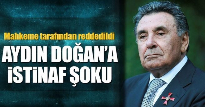 DOĞAN?A İSTİNAF ŞOKU