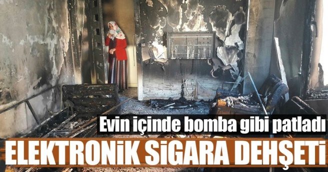 Elektronik sigara bomba gibi patladı