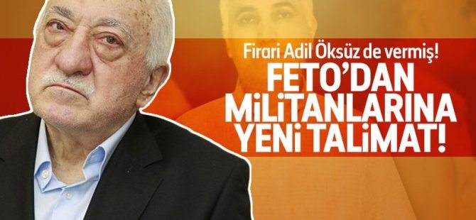 FETO'dan militanlara 'dilekçe' talimatı