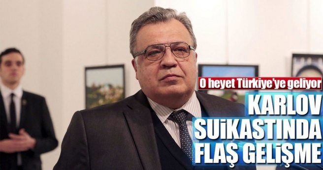 KARLOV SUİKASTINDA FLAŞ GELİŞME