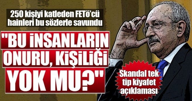 Kılıçdaroğlu`ndan skandal `tek tip` kıyafet açıklaması