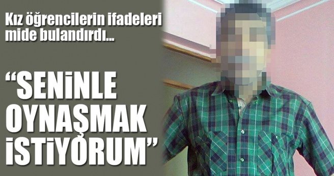 Konya`da sapık öğretmen skandalı!