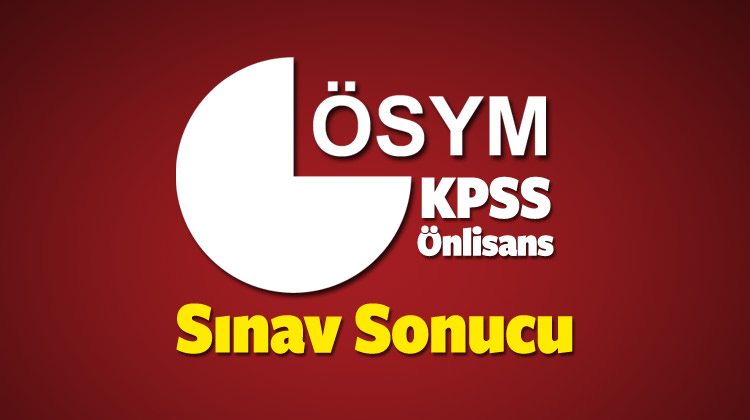 KPSS Önlisans memurluk sınav sonucu son dakika açıklama - 2016
