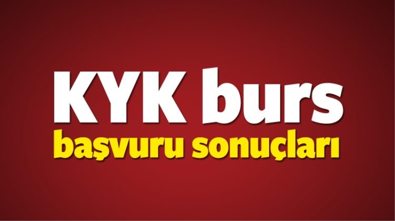 KYK burs başvuru sonuçları ne zaman açıklanacak? Net tarihi (2016)