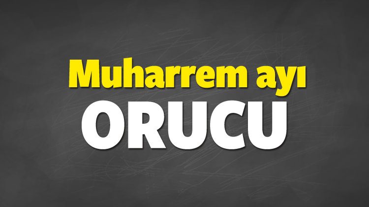 Muharrem ayı orucu hangi günler tutulur?