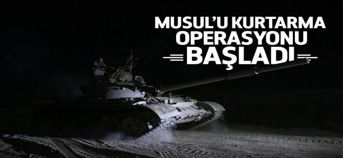 Musul operasyonu başladı