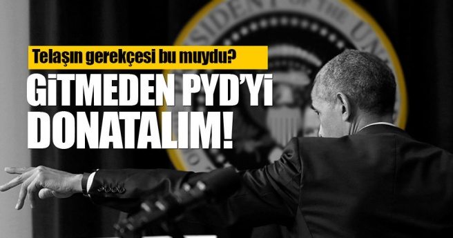 Obama yönetiminin PYD telaşı neden? Hedef Türkiye mi?