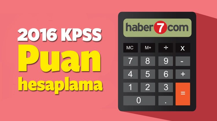 Ortaöğretim KPSS puan hesaplama | 2016 KPSS kaç net kaç puan yapar?