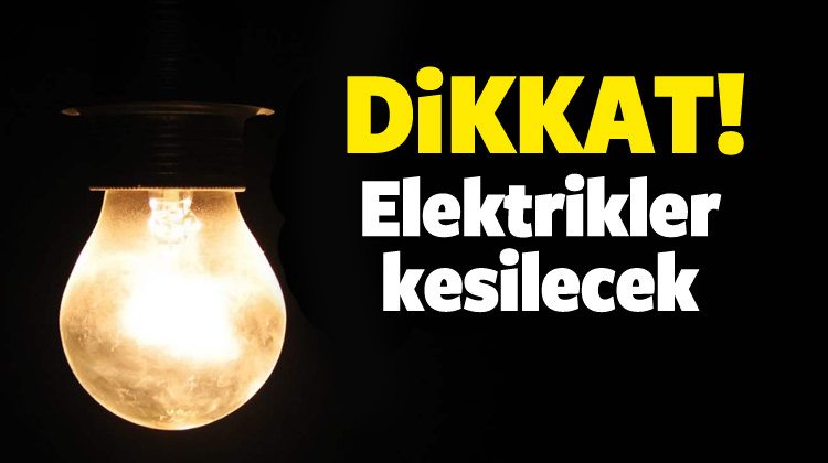 Osmaniye'de elektrik ne zaman kesilecek?