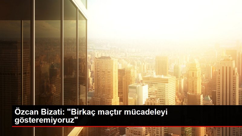 Özcan Bizati: 