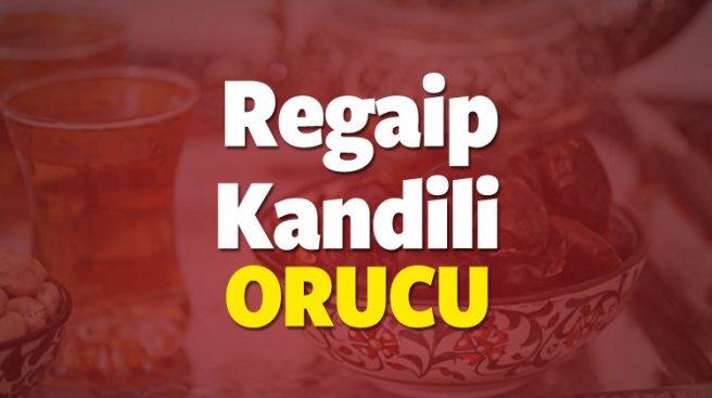 Regaip Kandili orucu nedir ve kaç gün tutulur?