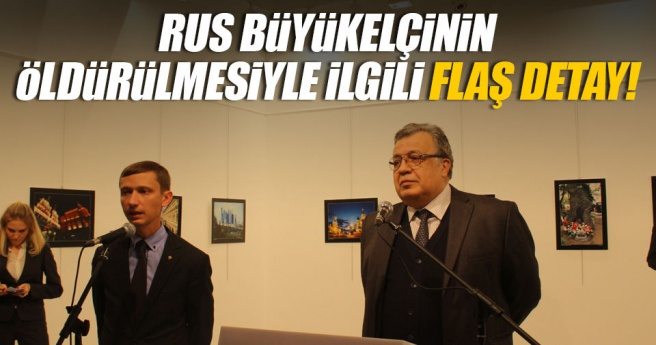 Rus Büyükelçiye 9 kurşun isabet etmiş!