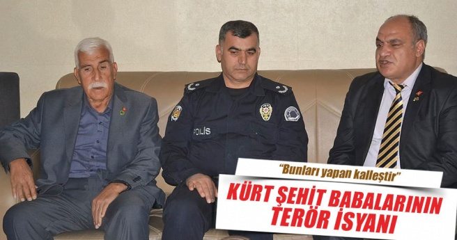 Şehit Babası: Bunları yapan kalleştir