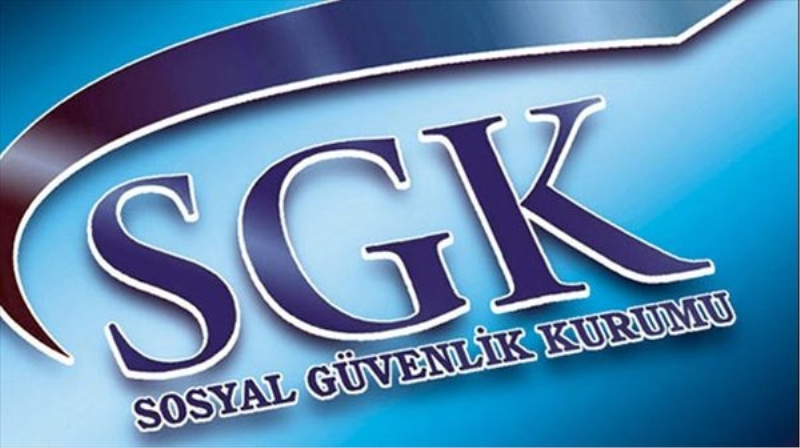 SGK form verme süresini uzattı