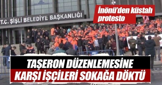 Şişli Belediyesi`nden skandal protesto