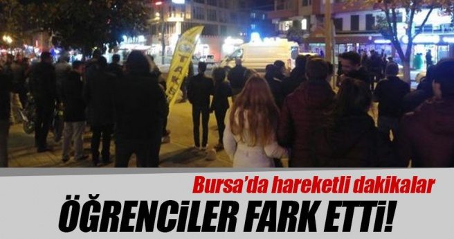 Son dakika: Bursa`da hareketli dakikalar