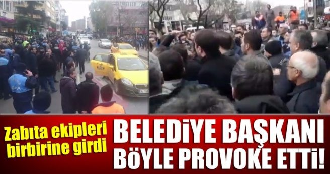 Son Dakika Haberi: Zabıta ekipleri arasında gerginlik, çok sayıda polis ekibi sevk edildi