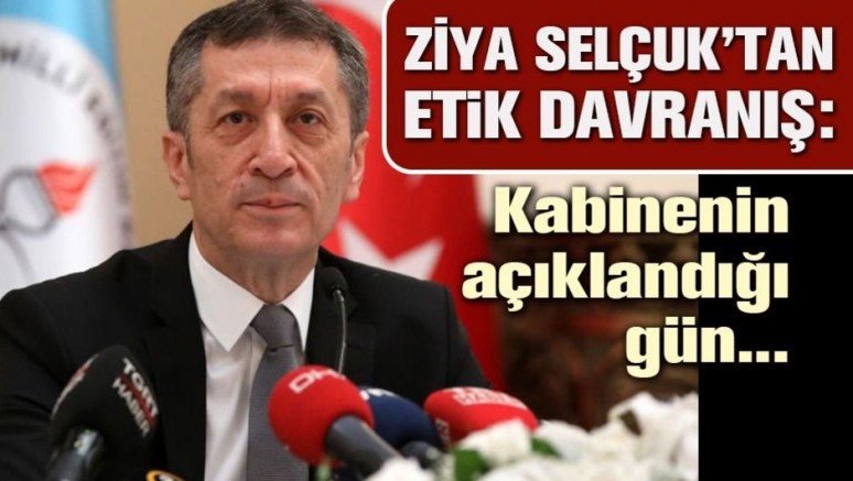 Son dakika: Ziya Selçuk?tan etik davranış: Kabinenin açıklandığı gün tüm hisselerini devretti