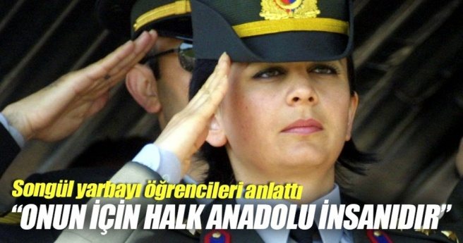 Songül Yarbayı öğrencileri anlattı