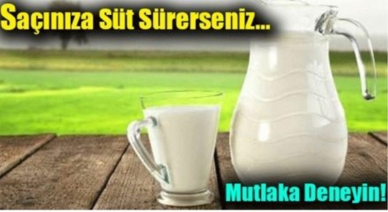 Süt saça sürülür mü? Sütün saça faydaları neler?