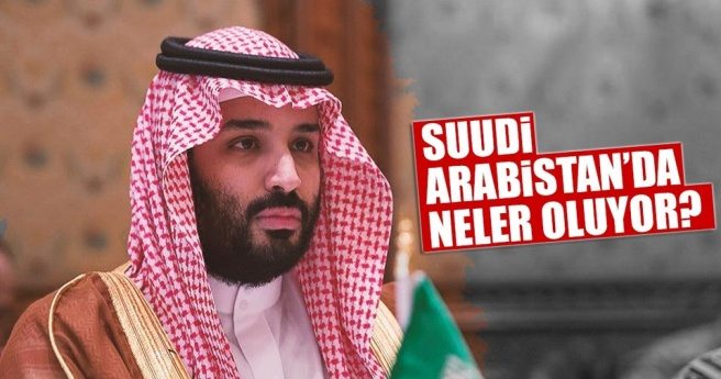 Suudi Arabistan?da neler oluyor?