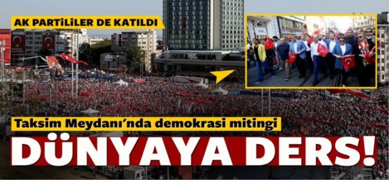 Taksim Meydanı'ndan Dünya'ya Ders!