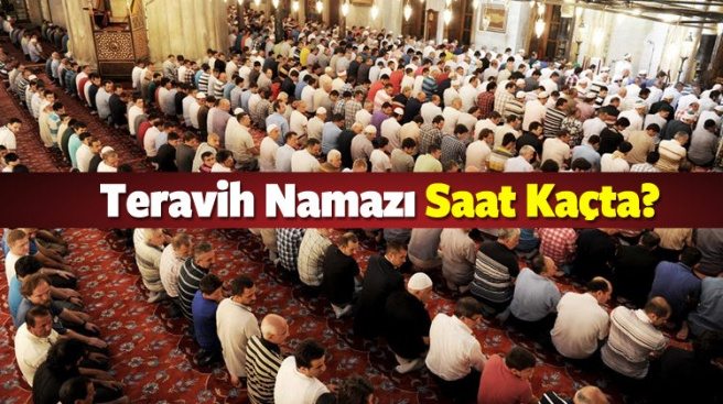 Teravih namazı tam saat kaçta? 26 Mayıs İl İl teravih namazı saatleri