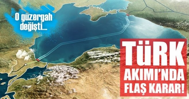 Türk Akımı`nın güzergâhı değişti