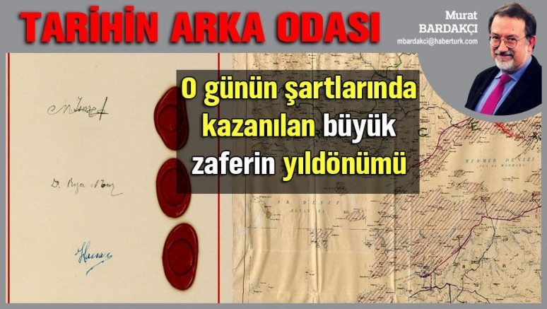 Türk tarihinin en şerefli andlaşması... Murat Bardakçı yazdı