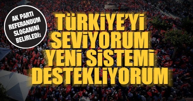 Türkiye?yi seviyorum ?EVET? diyorum