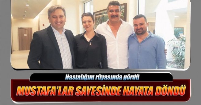 ?ÜÇ MUSTAFA?SIYLA KANSERİ YENDİ